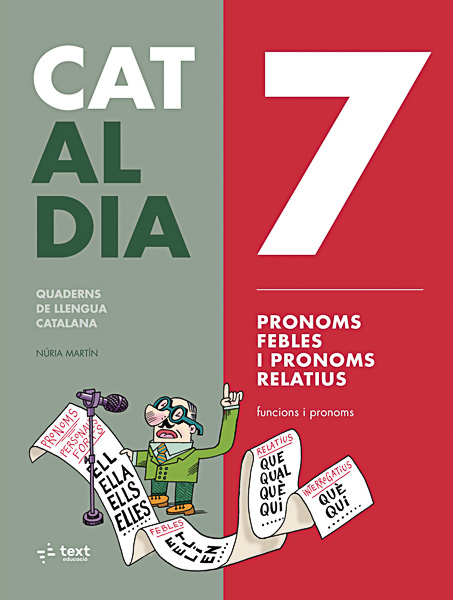Coberta del Llibre Cat al dia 7. Pronoms febles i pronoms relatius